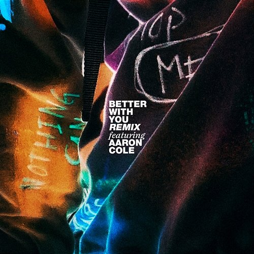 BETTER WITH YOU (REMIX) ELEVATION RHYTHM feat. Aaron Cole