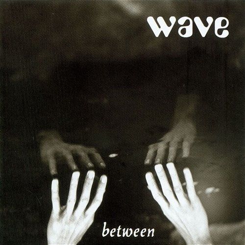 Between Wave