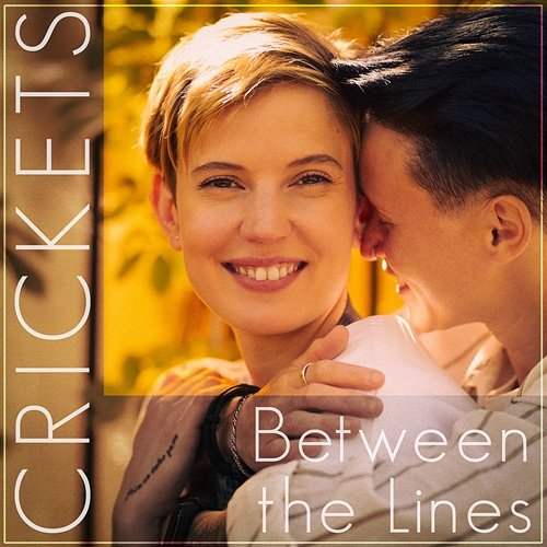 Between the Lines Crickets
