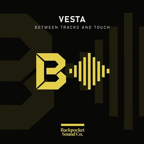 Between Tracks and Touch Vesta