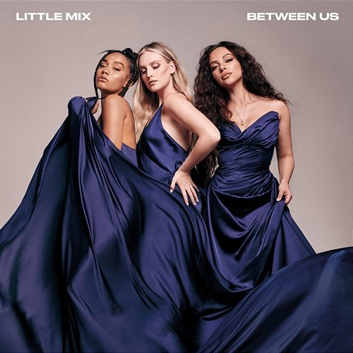 Between Us Little Mix