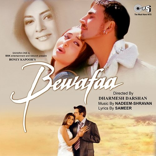 Bewafaa (Original Motion Picture Soundtrack) Nadeem-Shravan, Sameer Anjaan