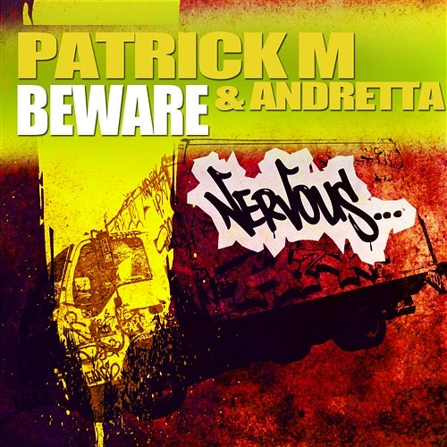 Beware Patrick M & Andretta