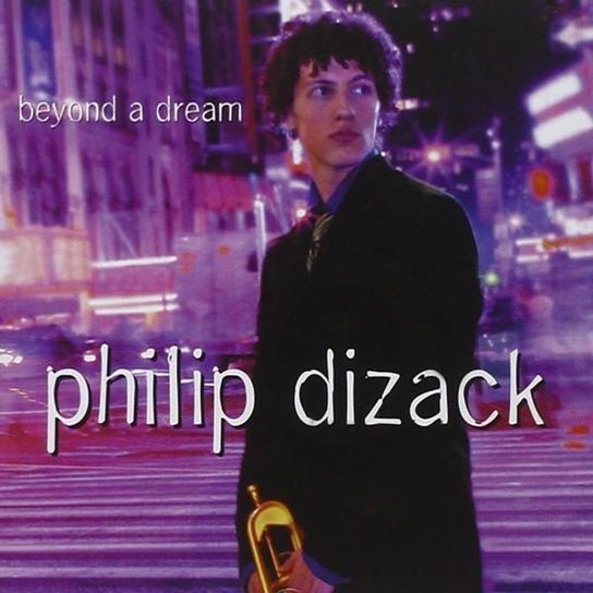 Beyond A Dream Dizack Philip
