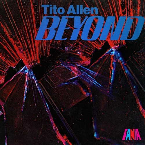 Beyond Tito Allen