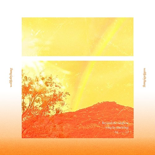 Beyond the rainbow Woo Joo Young feat. Maekong