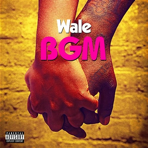 BGM Wale