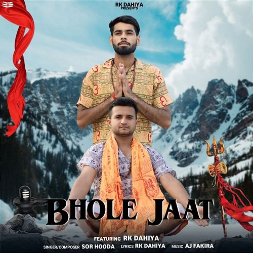 Bhole Jaat Sor Hooda feat. Rk Dahiya
