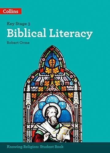 Biblical Literacy Robert Orme