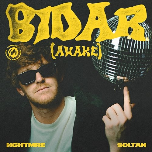 Bidar (Awake) NGHTMRE, Soltan