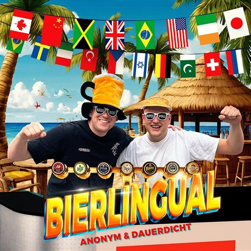 Bierlingual Anonym & Dauerdicht