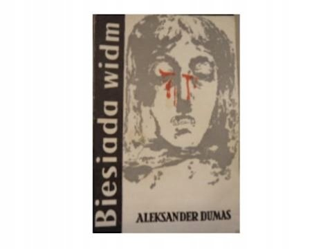 Biesiada widm Dumas Aleksander (syn)