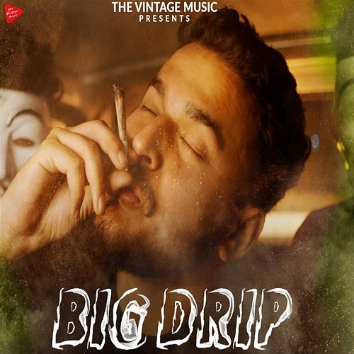 Big Drip Stunning Singh