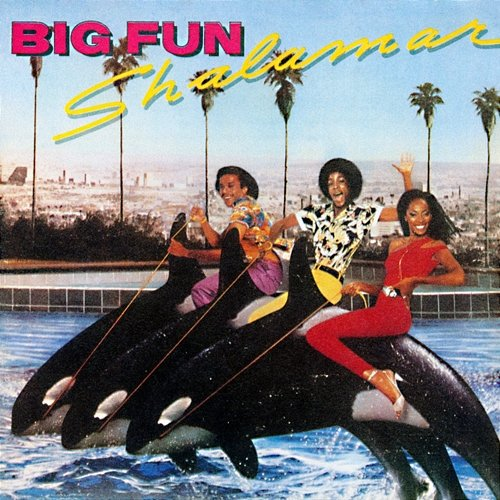 Big Fun Shalamar