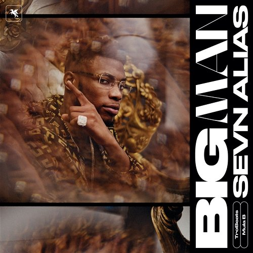 Big Man Sevn Alias, Mula, Trobi