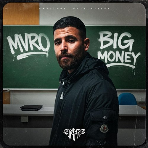 BIG MONEY Rap La Rue, MVRO