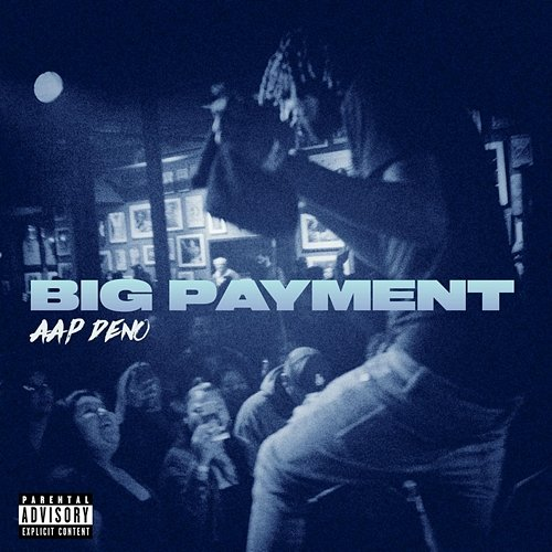 Big Payment AAP Deno