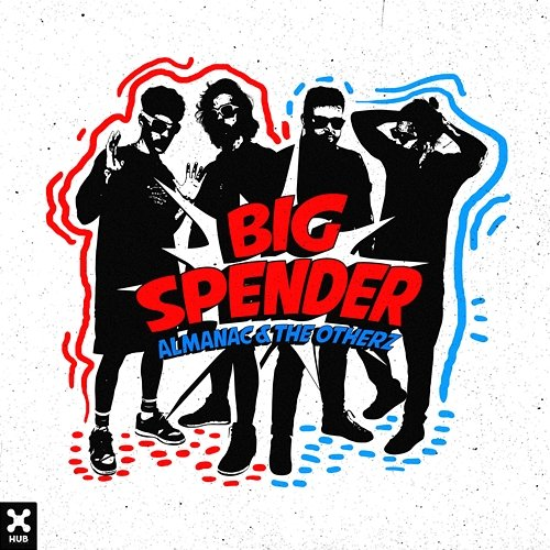Big Spender Almanac, The Otherz