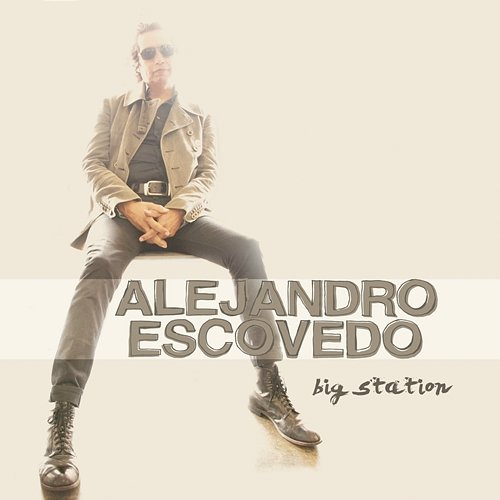 Big Station Alejandro Escovedo