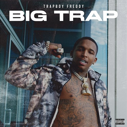 Big Trap Trapboy Freddy