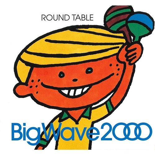 Big Wave 2000 Round Table