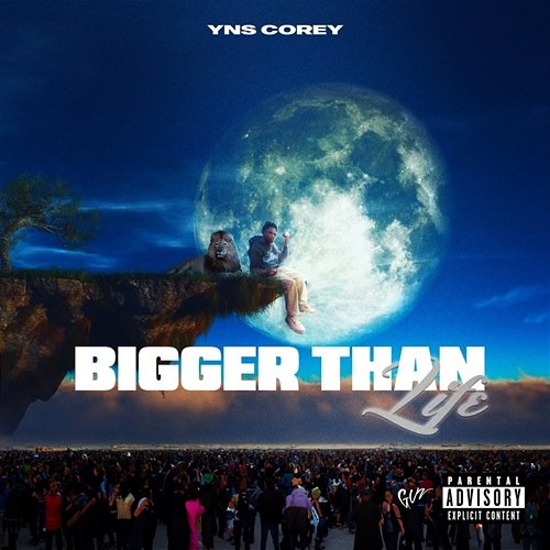 Bigger Than Life YNS Corey