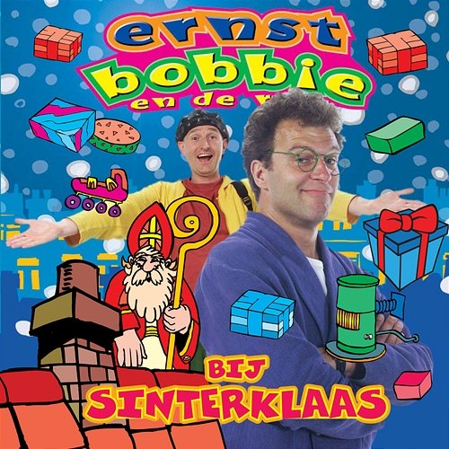 Bij Sinterklaas Ernst, Bobbie en de rest