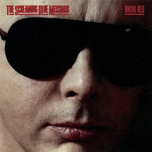 Bikini Red Screaming Blue Messiahs