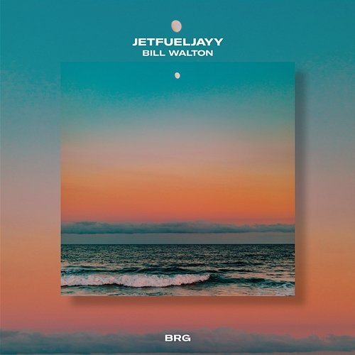bill walton jetfueljayy & BRG Beats