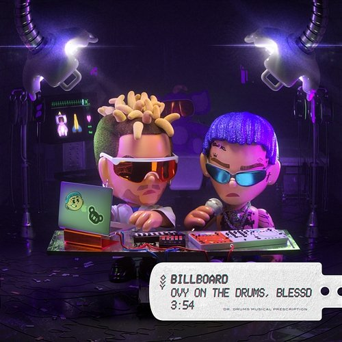 BILLBOARD Blessd, Ovy On The Drums