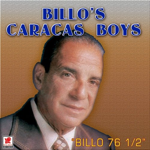 Billo 76 1/2 Billo's Caracas Boys