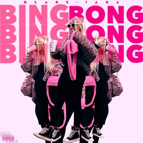 BING BONG BlakeIANA