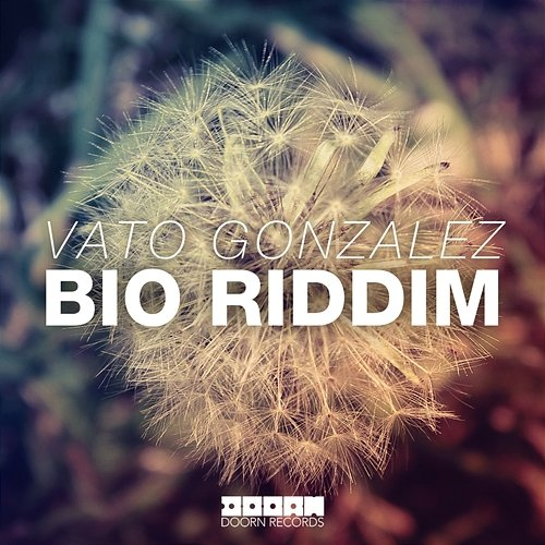 Bio Riddim Vato Gonzalez