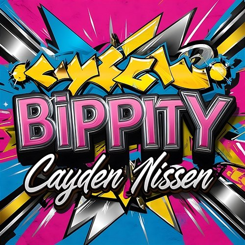 Bippity Cayden Nissen