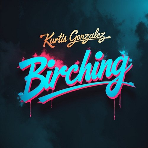 Birching Kurtis Gonzalez