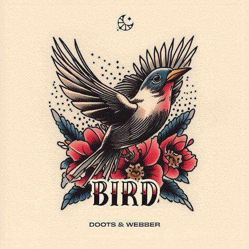 Bird DOOTS, WEBBER & LEMON DROPS