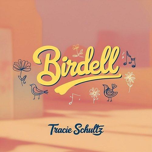 Birdell Tracie Schultz