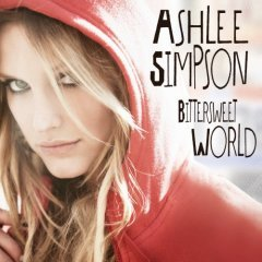 Bittersweet World Simpson Ashlee