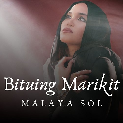 Bituing Marikit Malaya Sol