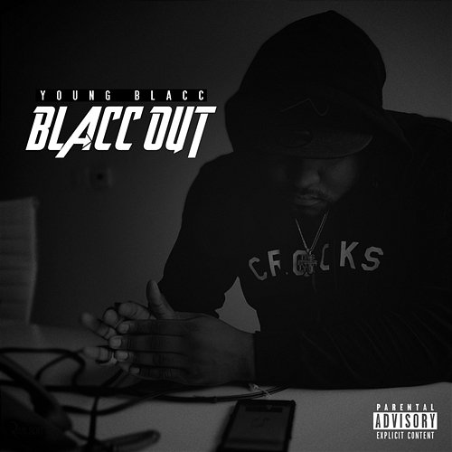 Blacc Out Young Blacc