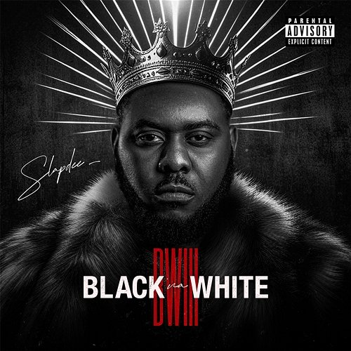 Black Na White 3 SLAP DEE