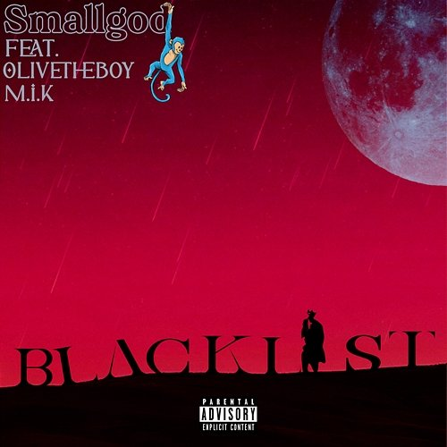 Blacklist Smallgod feat. Olivetheboy, M.I.K