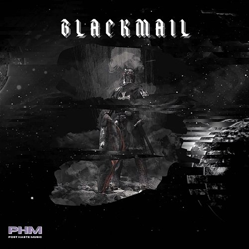 Blackmail PostHaste Music