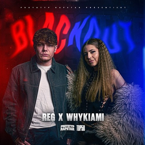 BLACKOUT PROTOTYP RAPSTAR, Reg, Whykiami