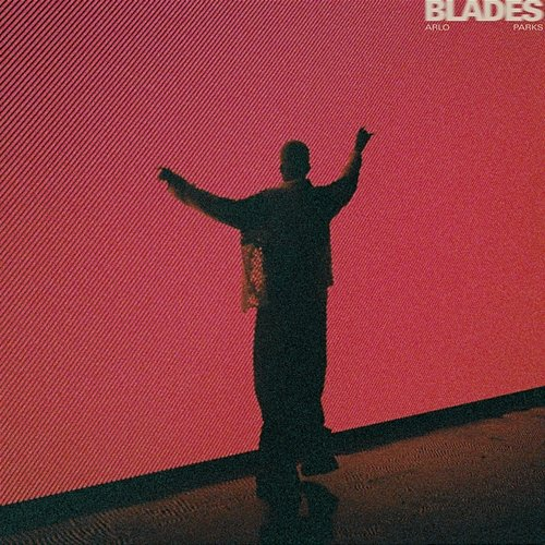 Blades Arlo Parks