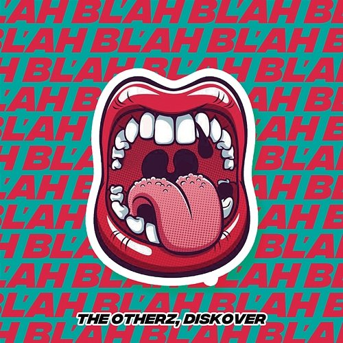 Blah The Otherz, Diskover