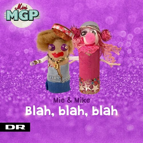 Blah blah blah Mini MGP, Silja feat. Simon Stenspil