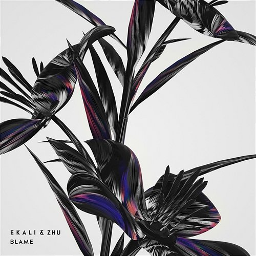 Blame Ekali & Zhu