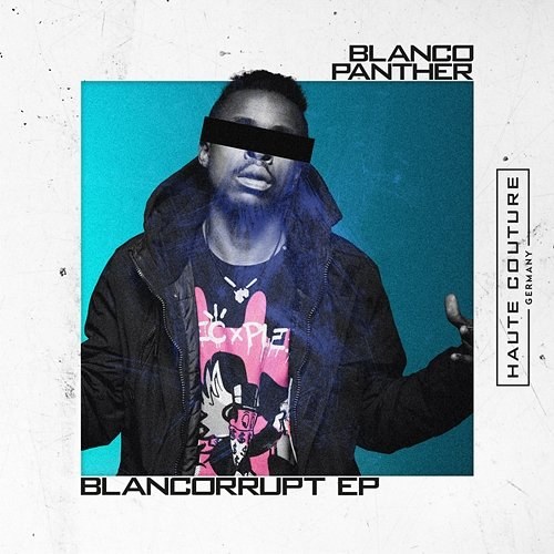 BLANCORRUPT EP Blanco Panther