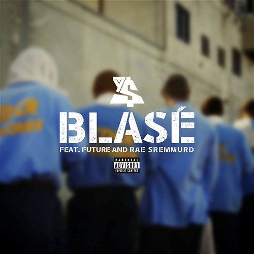 Blasé Ty Dolla $ign